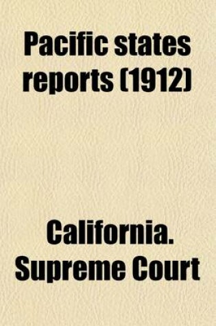 Cover of Pacific States Reports (Volume 32); Extra Annotated