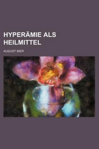 Cover of Hyperamie ALS Heilmittel