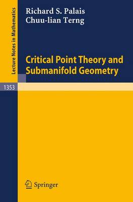 Cover of Critical Point Theory and Submanifold Geometry