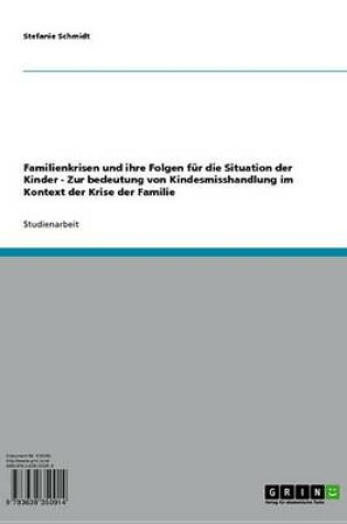 Cover of Familienkrisen Und Ihre Folgen Fur Die Situation Der Kinder