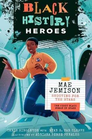 Cover of Black History Heroes: Mae Jemison