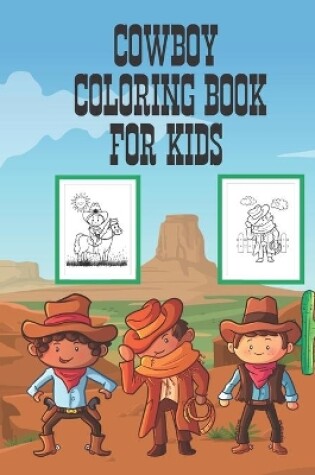 Cover of Cowboy Coloring Book For Kids