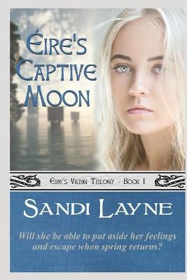 Book cover for Éire's Captive Moon