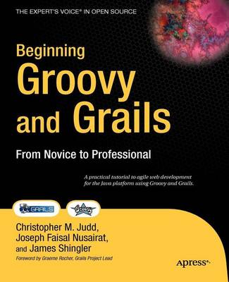 Book cover for Beginning Groovy and Grails: From Novice to Professional