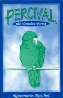 Cover of Percival, the Homeless Parrot