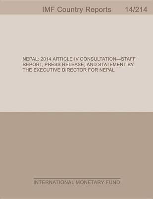 Book cover for Nepal:2014 Article IV Consultation-Staff Report; Press Release; And Statement by the Executive Director for Nepal