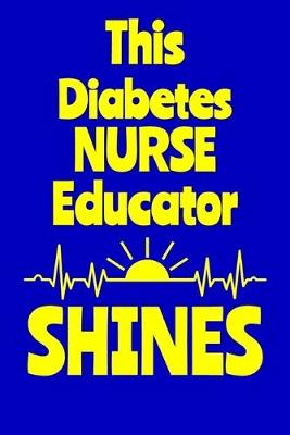 Book cover for This Diabetes Nurse Educator Shines