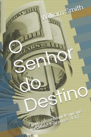 Cover of O Senhor do Destino