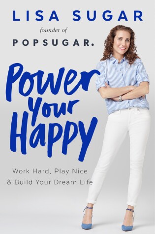 Cover of Power Your Happy