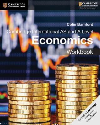 Book cover for Cambridge International AS and A Level Economics Workbook