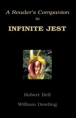 Book cover for A Reader's Companion to Infinite Jest