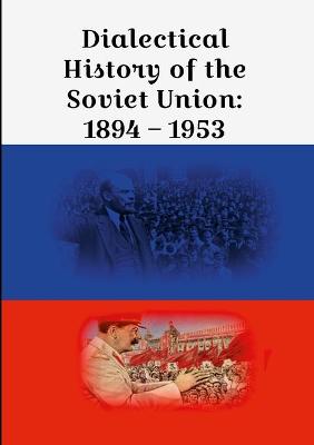 Book cover for Dialectical History of the Soviet Union