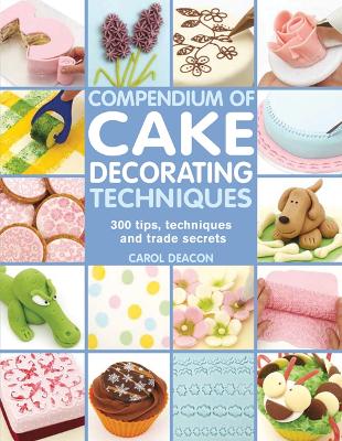 Book cover for Compendium of Cake Decorating Techniques