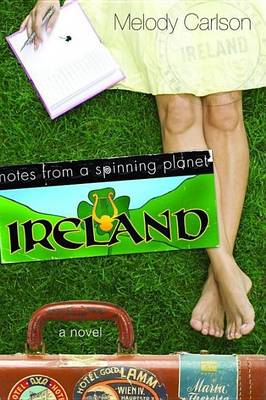 Cover of Notes from a Spinning Planet--Ireland