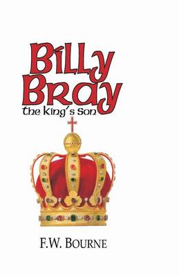 Book cover for Billy Bray, The King's Son