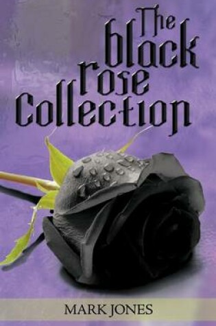 Cover of The Black Rose Collection