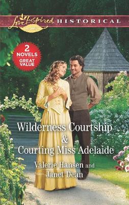 Book cover for Wilderness Courtship & Courting Miss Adelaide