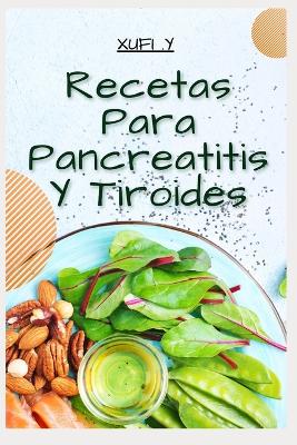 Book cover for Recetas para Pancreatitis y Tiroides