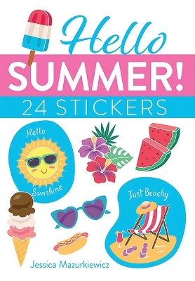 Book cover for Hello Summer! 24 Stickers