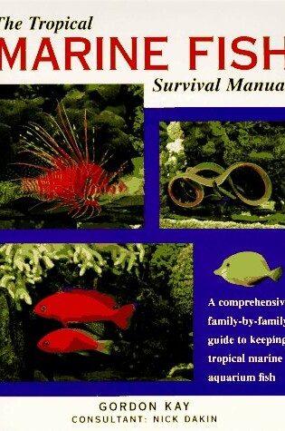 Cover of The Tropical Marine Fish Survival Manual