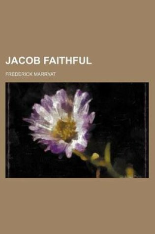 Cover of Jacob Faithful (Volume 2)