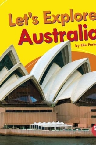 Cover of Let's Explore Australia