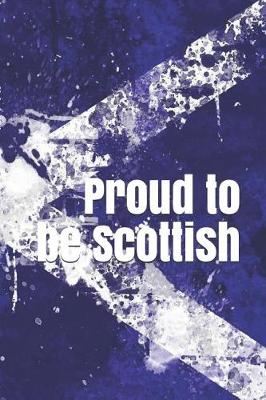 Book cover for Proud to Be Scottish