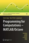 Book cover for Programming for Computations  - MATLAB/Octave