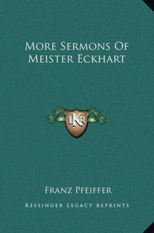 Cover of More Sermons of Meister Eckhart