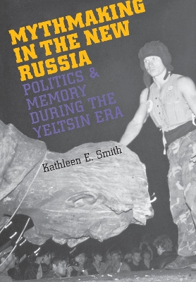 Book cover for Mythmaking in the New Russia