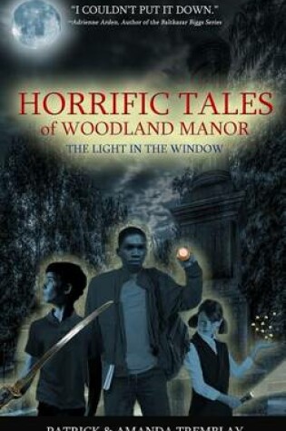 Cover of Horrific Tales of Woodland Manor