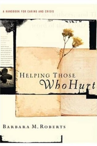 Cover of Helping Those Who Hurt