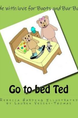 Cover of Go to Bed Ted