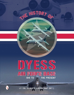 Cover of History of Dyess Air Force Base