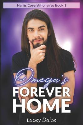 Book cover for Omega's Forever Home