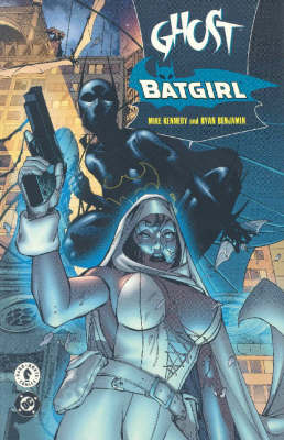 Book cover for Ghost/batgirl: The Resurrection Machine