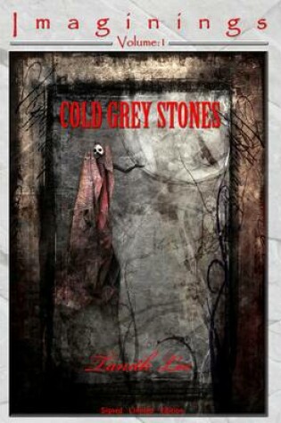 Cover of Cold Grey Stones
