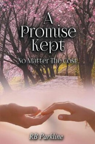 Cover of A Promise Kept