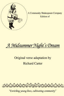 Book cover for A Community Shakespeare Company Edition of A MIDSUMMER NIGHT'S DREAM