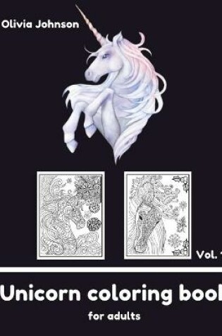 Cover of Adult Coloring Book - Unicorn vol1