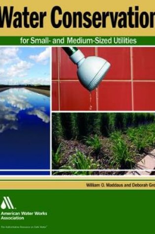 Cover of Water Conservation for Small and Medium-Sized Utilities