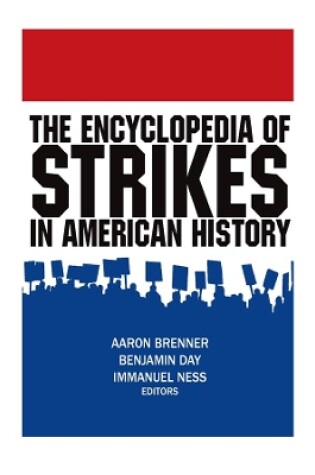 Cover of The Encyclopedia of Strikes in American History