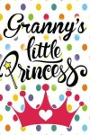 Book cover for Granny's Little Princess