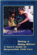 Cover of Everything You Need to Know about Being a Baby-Sitter