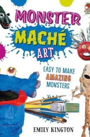 Cover of Monster Mache - Wild Art