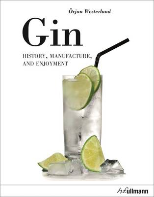 Book cover for Gin: History, Manufacture and Enjoyment