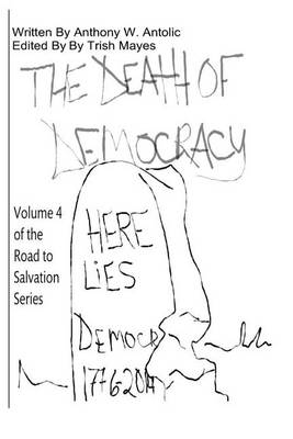 Cover of The Death of Democracy