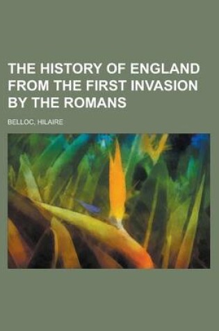 Cover of The History of England from the First Invasion by the Romans