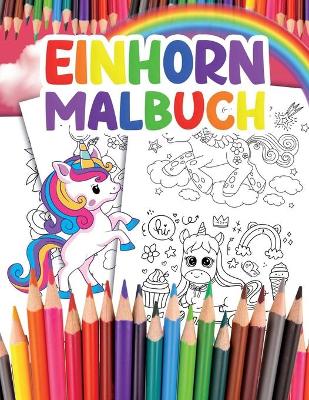 Book cover for Einhorn Malbuch