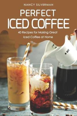 Book cover for Perfect Iced Coffee
